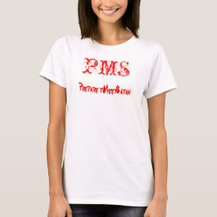 T-Shirt, PMS - Prepare to Meet Satan, T-Shirt