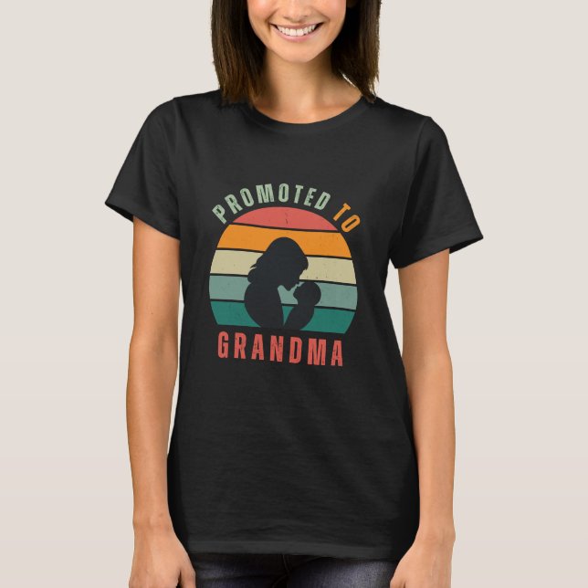 T-Shirt Promoted to Grandma  (Front)