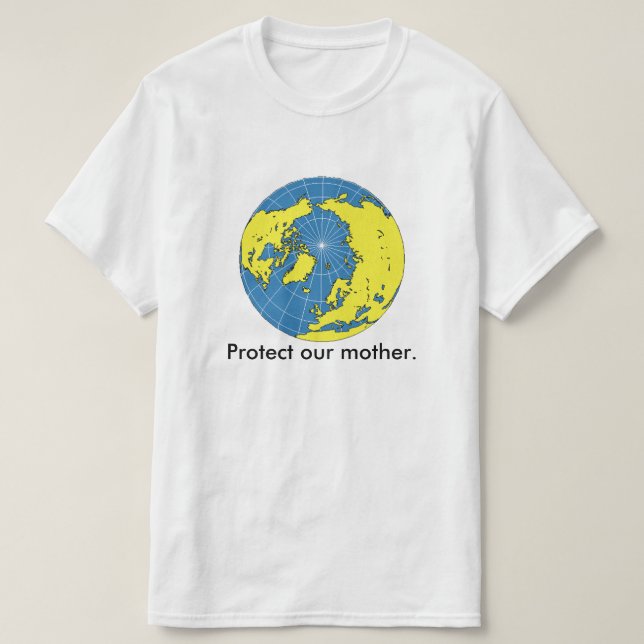 T-shirt - Protect our Mother. (Design Front)