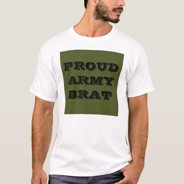 T-Shirt Proud Army Brat (Front)