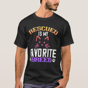 T-shirt  rescued is my favorite breed-01