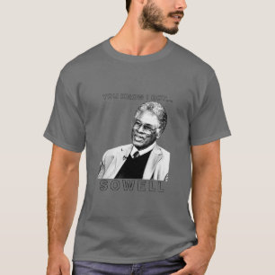 T-Shirt T    thomas sowell