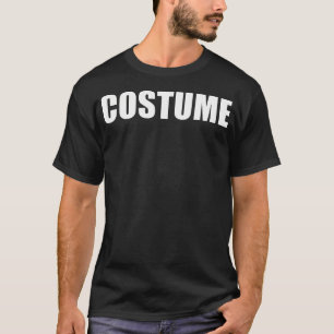 T Shirt That Says Costume Halloween Simple Men Wom