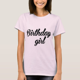 T-Shirt Tumblr Birthday Girl