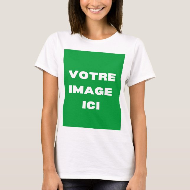 T-Shirt - Votre image ici - personnalisée (Front)