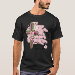 T-ShirtFloral Jesus Cross Waymaker Miracle Worker T-Shirt