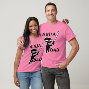 T-shirts for Dad, NINJA
