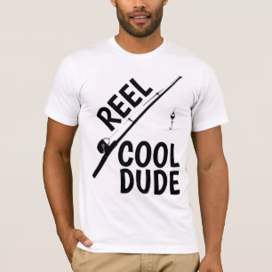 T-SHIRTS FOR SON, FISHING, REEL COOL