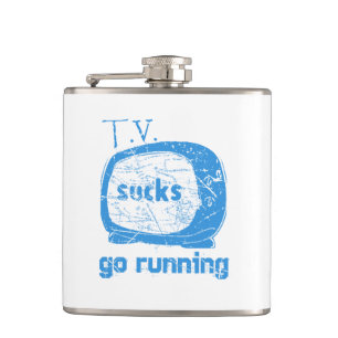 T.V. Sucks, Go Running Hip Flask