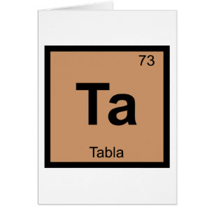 Ta - Tabla Music Chemistry Periodic Table Symbol