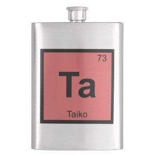 Ta - Taiko Music Chemistry Periodic Table Symbol Hip Flask