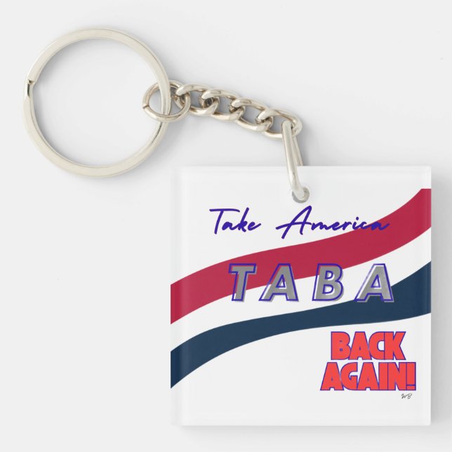 TABA political take America back again Key Ring (Front)