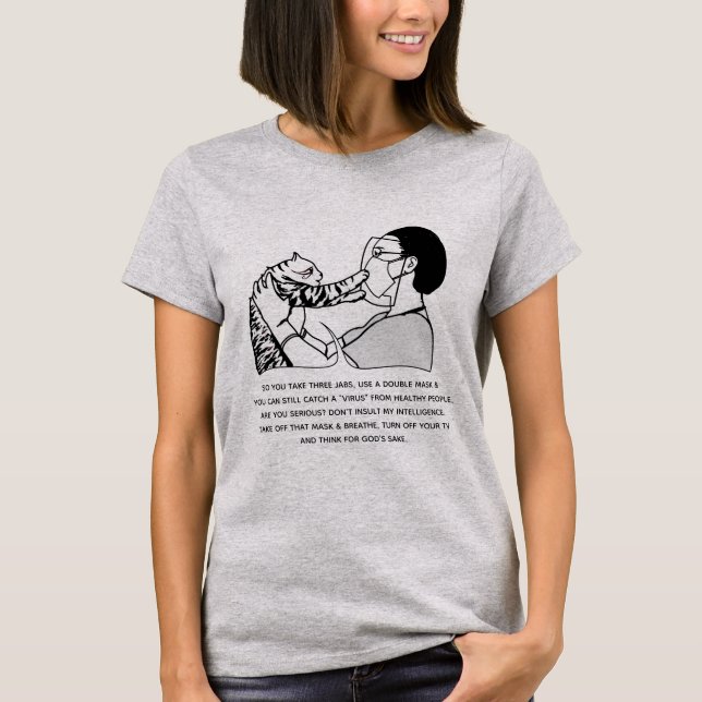 Tabby Cat and Message T-Shirt (Front)