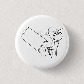 Table Flip Flipping Rage Face Meme 3 Cm Round Badge