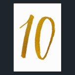 Table Numbers - Casual Brush Script Typography -10<br><div class="desc">Table Number 10: This casual brush script table number card is set in a faux gold foil. IMPORTANT: The foil look shown is a printed effect. It's not real foil. If you don't want this effect, you can delete it like this: 1) Click on "Customise Further. 2) Find the image...</div>