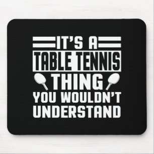 Table Tennis Apparel Best Fun Tennis Players Desi Mouse Pad