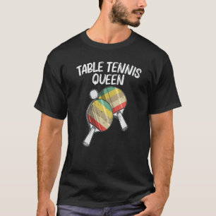 Table Tennis For Women Mum Ping Pong Ball Team Spo T-Shirt