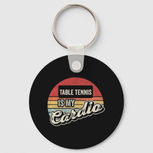 Table Tennis Is My Cardio Vintage Retro PingPong Key Ring