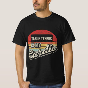 Table Tennis Is My Cardio Vintage Retro PingPong T-Shirt