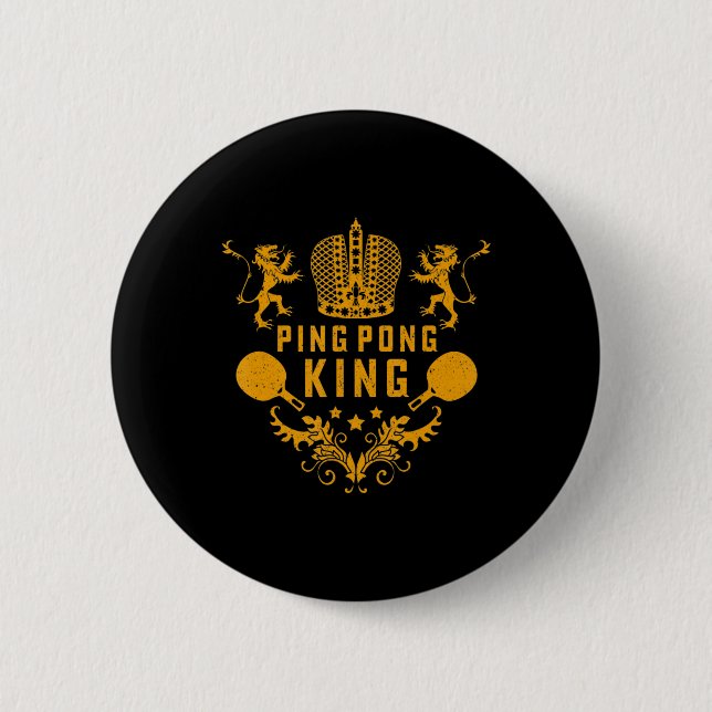Table Tennis King Fun Ping Pong Gift And Table Spo 6 Cm Round Badge (Front)