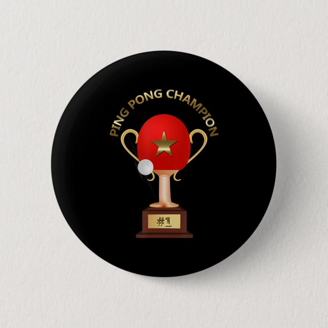 Table Tennis Ping Pong Champion Trophy  6 Cm Round Badge (Front)
