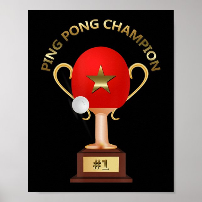 Table Tennis Ping Pong Champion Trophy  Poster (Front)