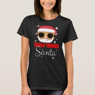 Table Tennis Santa Claus Christmas Holiday Table T-Shirt
