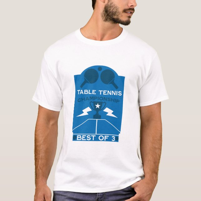 Table Tennis Tournament T-Shirt (Front)