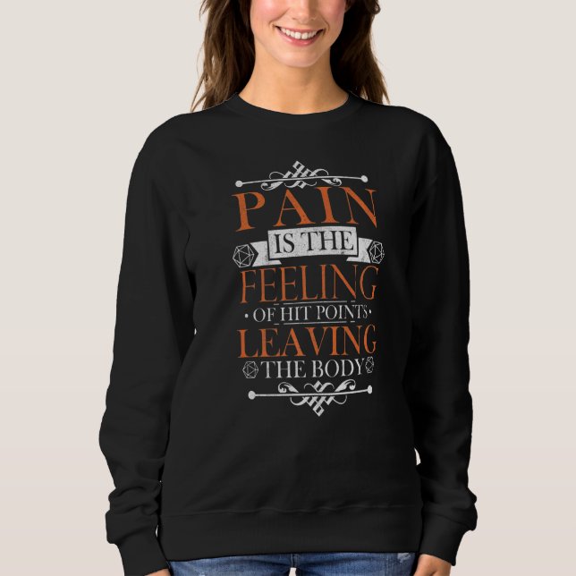 Tabletop Gaming Hit Points  Roleplaying RPG TTRPG Sweatshirt (Front)