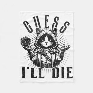 Tabletop Rpg Gaming Role Playing Shirt Guess I'll Fleece Blanket