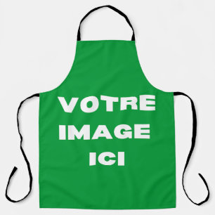 Tablier - Votre image ici - personnalisée Apron