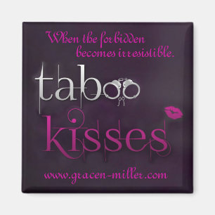 Taboo Kisses Magnet