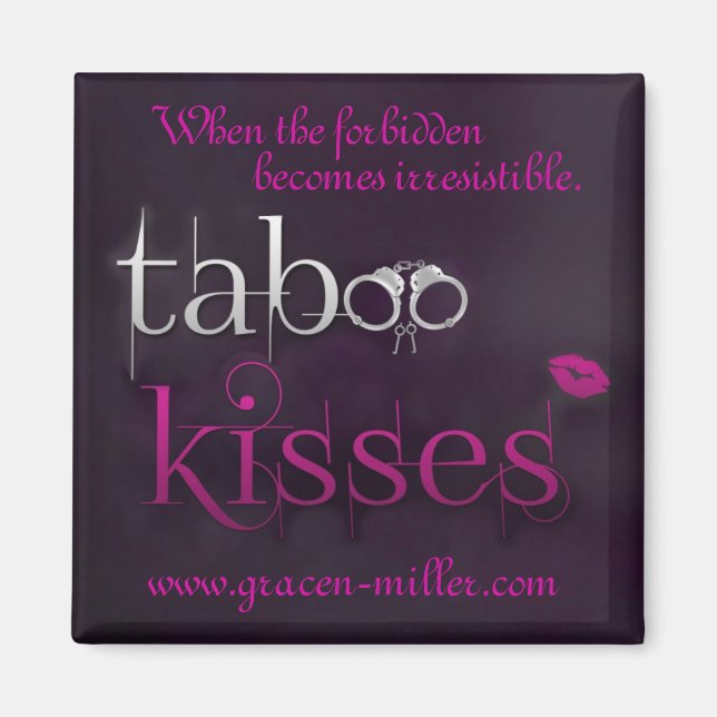 Taboo Kisses Magnet (Front)