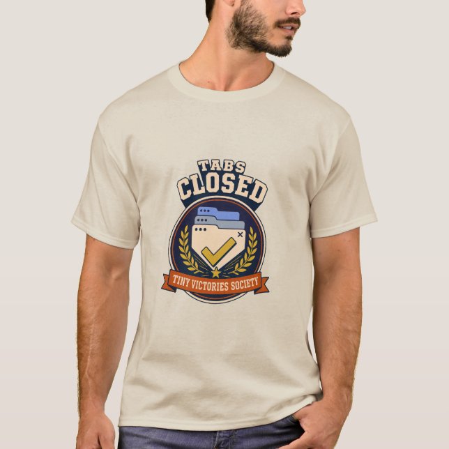 Tabs Closed Retro Browser Humour Badge T-Shirt (Front)