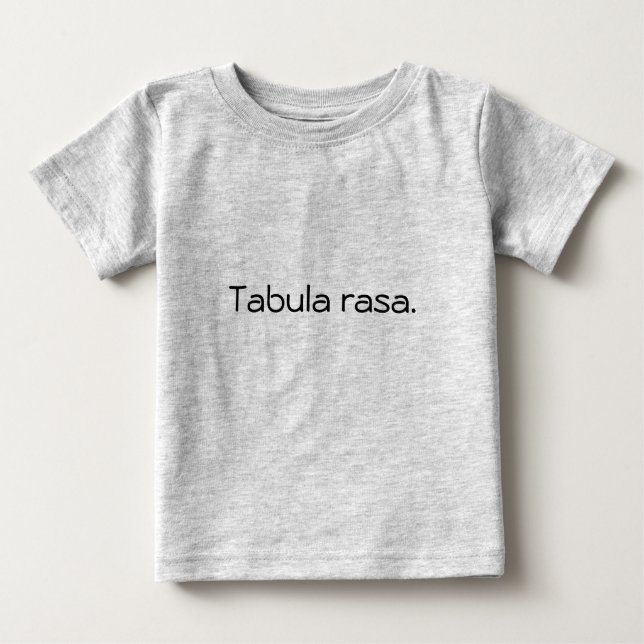 Tabula rasa baby T-Shirt (Front)