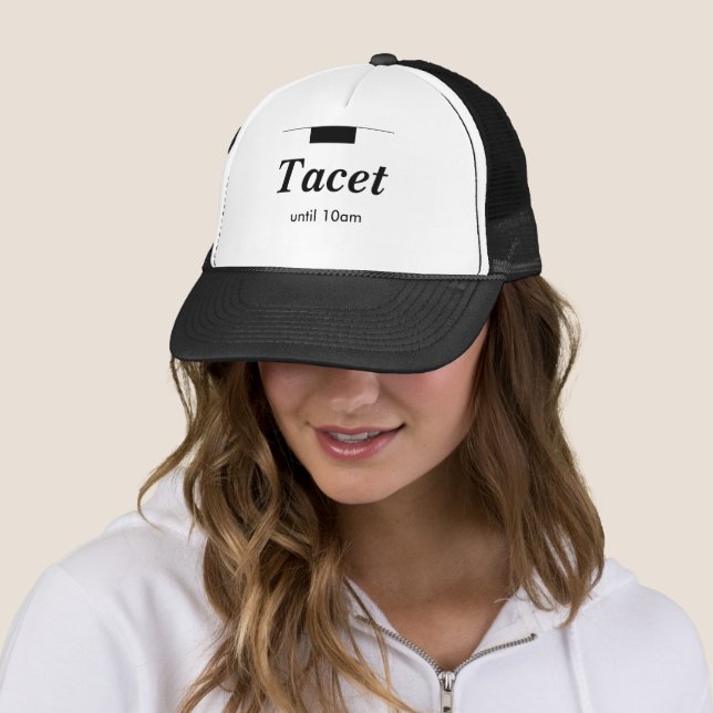 Tacet Until 10am Funny Music Theory Custom Time Trucker Hat (In Situ)