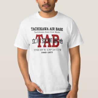 TACHIKAWA AIR BASE 1945-1977 T-Shirt