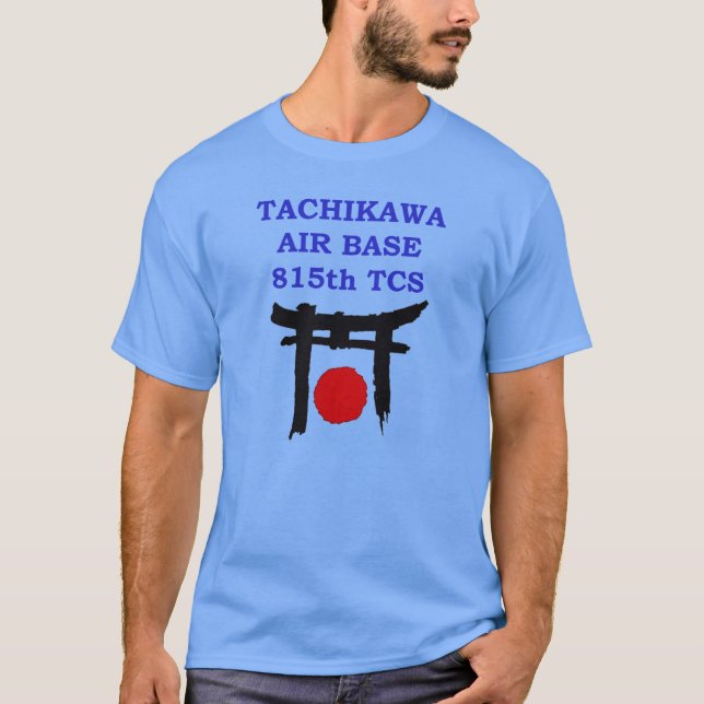 Tachikawa Air Base Japan 815th TCS T-Shirt (Front)
