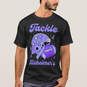 Tackle alzheimers fight end support wear purple T-Shirt