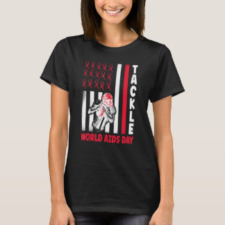 Tackle Awareness Shirt Red Ribbon Hiv Aids Awarene