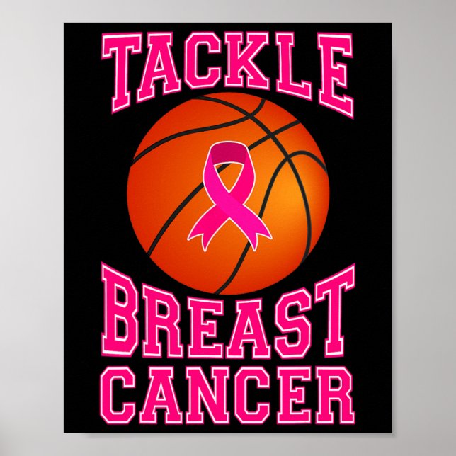 Tackle Basketball Pink Ribbon Breast Cancer Awaren Poster (Front)