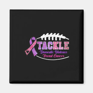 Tackle Breast Cancer And Domestic Violence Footll  Magnet