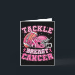 Tackle Breast Cancer Awareness American Football M Card<br><div class="desc">Tackle Breast Cancer Awareness American Football Men Women</div>