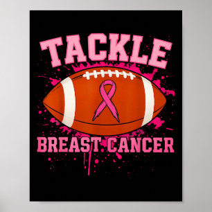 Tackle Breast Cancer Awareness American Football M Poster