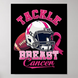 Tackle Breast Cancer Awareness American Footll Pin Poster