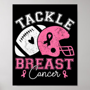 Tackle Breast Cancer Awareness Nk Ribbon American  Poster
