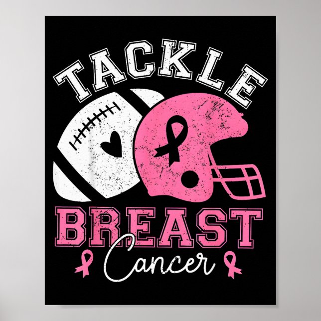 Tackle Breast Cancer Awareness Nk Ribbon American  Poster (Front)