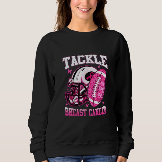 Tackle Breast Cancer Awareness Pink Ribbon Foot Sweatshirt (Front)