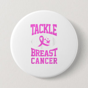 Tackle Breast Cancer Breast Cancer Awareness 7.5 Cm Round Badge