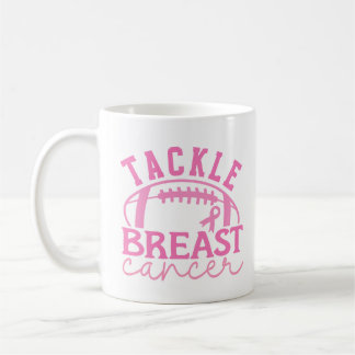 Tackle Breast Cancer Pink Ribbon Awareness Coffee Mug